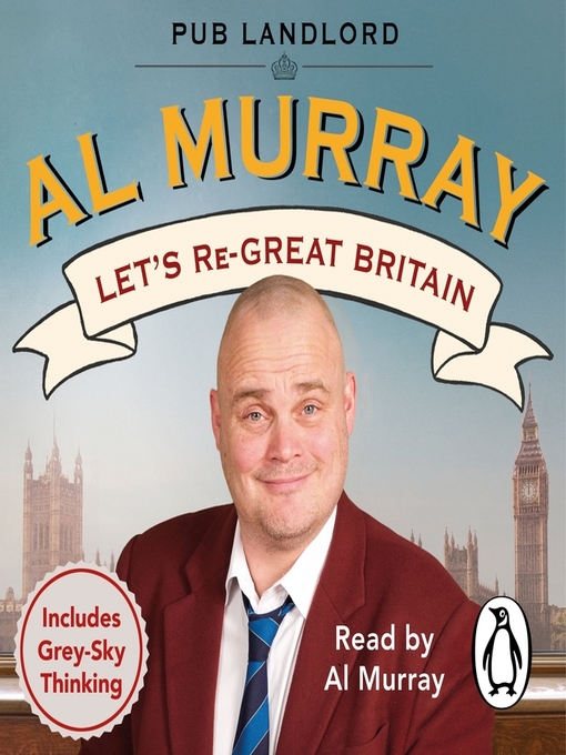 Title details for Let's re-Great Britain by Al Murray - Available